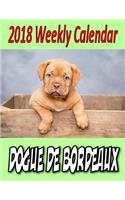 2018 Weekly Calendar Dogue De Bordeaux