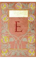 Monogram "E" Journal: Blank Notebook Diary Log(5 Monogram Nouveauthree 365 Lined)