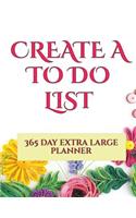 Create a to do list: A daily to do list planner to keep all of your to do lists, task lists, to do plans, and things you will need to do in the future all in one place(To Do List Books)