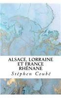 Alsace, Lorraine et France rhénane