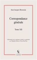 Correspondance Generale. Tome XII