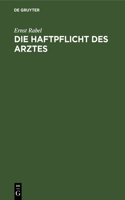 Die Haftpflicht Des Arztes