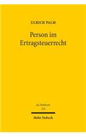 Person im Ertragsteuerrecht