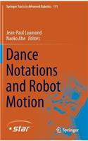 Dance Notations and Robot Motion