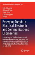 Emerging Trends in Electrical, Electronic and Communications Engineering