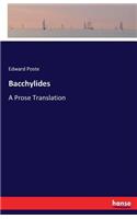 Bacchylides: A Prose Translation