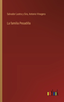 familia Pesadilla