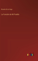 Función de Mi Pueblo