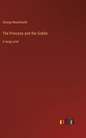 Princess and the Goblin