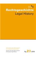 Rechtsgeschichte (Rg) / Legal History 23