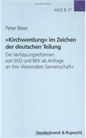 Kirchwerdung Im Zeichen Der Deutschen Teilung