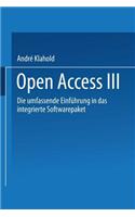 Open Access III
