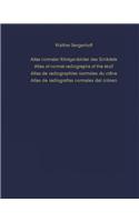 Atlas normaler Rontgenbilder des Schadels / Atlas of normal radiographs of the skull / Atlas de radiographies normales du crane / Atlas de radiografias normales del craneo
