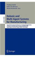 Holonic and Multi-Agent Systems for Manufacturing