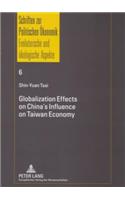 Globalization Effects on China's Influence on Taiwan Economy