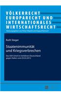 Staatenimmunitaet und Kriegsverbrechen