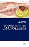 Fish Imitation "Surimi" from Catfish (Clarias Gariepinus)