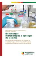 Identificação microbiológica e aplicação de biocidas
