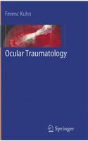 Ocular Traumatology