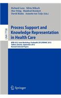 Process Support and Knowledge Representation in Health Care