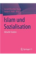Islam Und Sozialisation