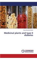 Medicinal plants and type II diabetes
