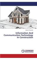 Information and Communication Technology in Construction