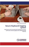 Secure Keyboard logging system