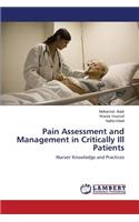 Pain Assessment and Management in Critically Ill Patients