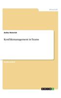 Konfliktmanagement in Teams