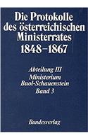 Die Protokolle Des Osterreichischen Ministerrates 1848-1867 Abteilung III