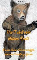 Fabel vom kleinen Knoti