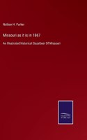 Missouri as it is in 1867