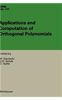 Applications and Computation of Orthogonal Polynomials