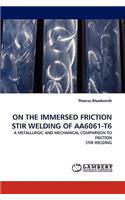 On the Immersed Friction Stir Welding of Aa6061-T6: (English)