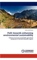 Path towards enhancing environmental sustainability