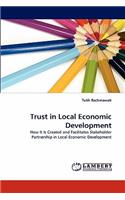 Trust in Local Economic Development