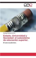 Estado, Universidad y Sociedad
