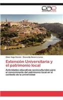 Extension Universitaria y El Patrimonio Local