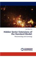 Hidden Sector Extensions of the Standard Model