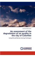 assessment of the degradation of air quality in the city of Colombo