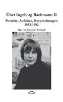Über Ingeborg Bachmann 2