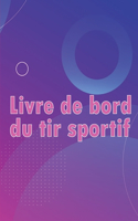 Livre de bord du tir sportif