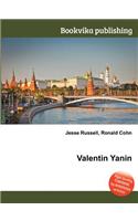 Valentin Yanin: (English)