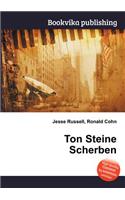 Ton Steine Scherben