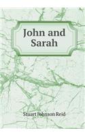 John and Sarah: (English)
