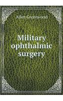 Military Ophthalmic Surgery