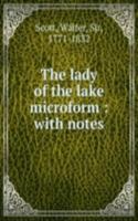 lady of the lake microform : with notes