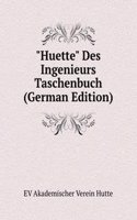 "Huette" Des Ingenieurs Taschenbuch (German Edition)