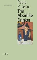 Pablo Picasso. The Absinthe Drinker